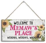 Vintage Welcome to Memaw's Place Weekends, Weekdays, Whenever Wood Decor Sign, Hanging Printed Wooden Plaque Decor, Rustic Home Decor Sign, Memaw Decor, Gift for Grandma, Women 12x6 in