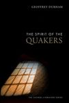 The Spirit of the Quakers (Spirit of X)