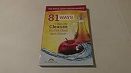 81 Ways To Naturally Cleanse Your B
