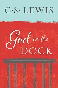 God in the Dock (English Edition)