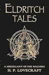 Eldritch Tales: A Miscellany of the