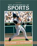 Michael Leeds,Peter von Allmen'sEconomics of Sports, The (4th Edition) (Pearson Series in Economics) [Hardcover](2010