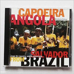 Capoeira Angola From Salvador Brazil Various