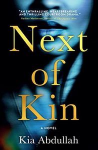Next of Kin: A compelling and shocking psychological legal crime thriller that you won’t want to miss!