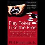 Play Poker Like the Pros