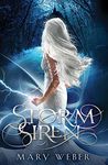 Storm Siren (The Storm Siren Trilogy Book 1)