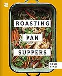 Roasting Pan Suppers: Deliciously Simple All-in-one Meals