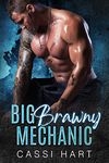 Big Brawny Mechanic (Big Alpha's Book 1)