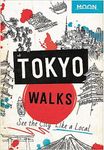 Moon Tokyo Walks (First Edition): S