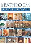 The Bathroom Idea Book (Idea Book S