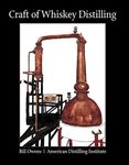 Craft of Whiskey Distilling