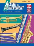 Accent On Achievement, Book 1 (Trombone)