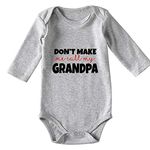 Don't Make Me Call Grandpa Baby Boy Clothes Unisex Baby Girl Onesies - - 12-18Months