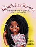 Khloe's Hair Routine: Teaching Youn