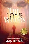 The Little Woods: A horror novel (O