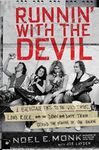 Runnin' with the Devil: A Backstage Pass to the Wild Times, Loud Rock, and the Down and Dirty Truth Behind the Making of Van Halen