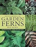Encyclopedia of Garden Ferns