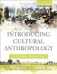 Introducing Cultural Anthropology: 