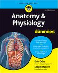 Anatomy and Physiology For Dummies, 3rd Edition (For Dummies (Lifestyle))