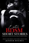 Erotic BDSM Short Stories for Women with Explicit Sex: Rough, Dark Daddy Dom, DDlg, Submissive Sub, Domination & Submission (Forced & Steamy Romance, Reverse Harem, Spanking Virgin)