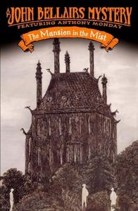 The Mansion in the Mist (Anthony Monday)