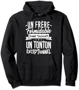 Un Frère Formidable donne toujours un Tonton Exceptionnel Sweat à Capuche