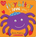 Itsy-Bitsy I Love You!: Heartfelt Stories