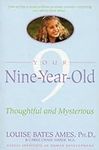 Your Nine Year Old: Thoughtful and 