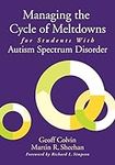 Managing the Cycle of Meltdowns for