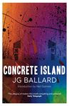 Concrete Island: The haunting psychological thriller novel