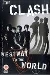 The Clash : Westway To The World