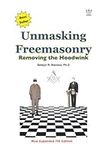 Unmasking Freemasonry: Removing the
