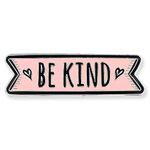 PinMart Motivational Enamel Lapel Pin – Nickel and Copper Plated Enamel Lapel Pin for Clothing, Bags and Lanyards – Inspirational Pin Supports Kindness and Positive Mental Health (1 Piece)