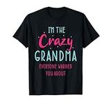 Funny Grandmother Novelty For Crazy