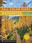 Fall Color Hikes: Washington