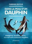 Dans la peau d'un dauphin