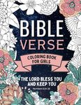 Bible Verse Coloring Book For Girls: The Lord Bless You and Keep You | 50 Inspirational Quotes from the Scriptures for Kids and Teens to Color and ... Word | Coloring Pages for Christian Children