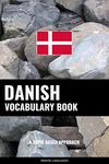 Danish Vocabulary Book: A Topic Based Approach