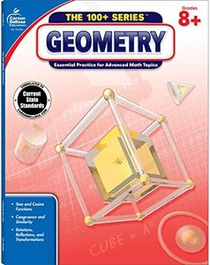 Carson Dellosa The 100+ Series: Grades 6-12 Geometry Workbook, Geometry Equations, Trigonometry & More, Middle School and High School Math Geometry ... Classroom or Homeschool Curriculum (Volume 7)