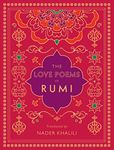 Love Poems of Rumi: Translated by Nader Khalili: 2