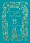 The Little Blue Flames: and Other Uncanny Tales by A. M. Burrage