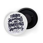 dhcrafts Fridge Magnet White Color Today's Moments are Tomorrows Memory Camera Glossy Finish Design Pack of 1 (58 mm)