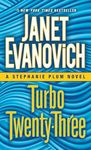Turbo Twenty-Three: A Stephanie Plum Novel