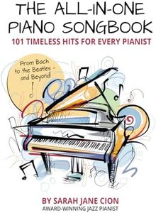 The All-In-One Piano Songbook: 101 Timeless Hits for Every Pianist: From Bach to the Beatles — and Beyond!