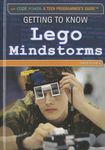 Getting to Know Lego Mindstorms(r) (Code Power: A Teen Programmer's Guide)