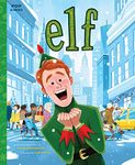 Elf: The Classic Illustrated Storybook: 9 (Pop Classics)