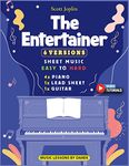 The Entertainer I Scott Joplin I 6 Versions - Sheet Music EASY to HARD: How to play The Entertainer on Piano, Guitar I Classical Ragtime I Video Tutorials I For Kids and Adults