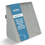 Orista™ Wedge Pillow Made with Advance Gel Blended Memory Foam Complete Back Support, Acid Reflux, Anti Snoring, Leg Elevation, Improves Comfort and Posture | 20 x 20 x 10 Inch | Grey Velvet Cover