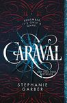 Caraval (Caraval, 1)