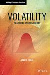 Volatility: Practical Options Theory (Wiley Finance)